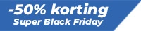 50% korting - Super Black friday deal